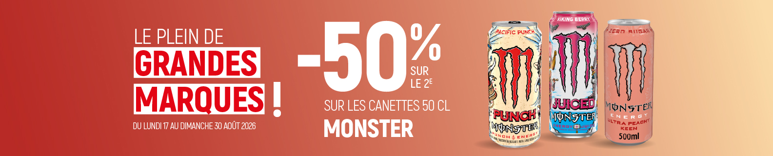 Op marque - Monster energy 50% de remise immédiate sur le 2ème produit