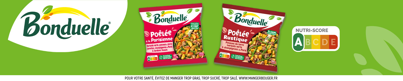 Bonduelle à la Parisienne et Rustique